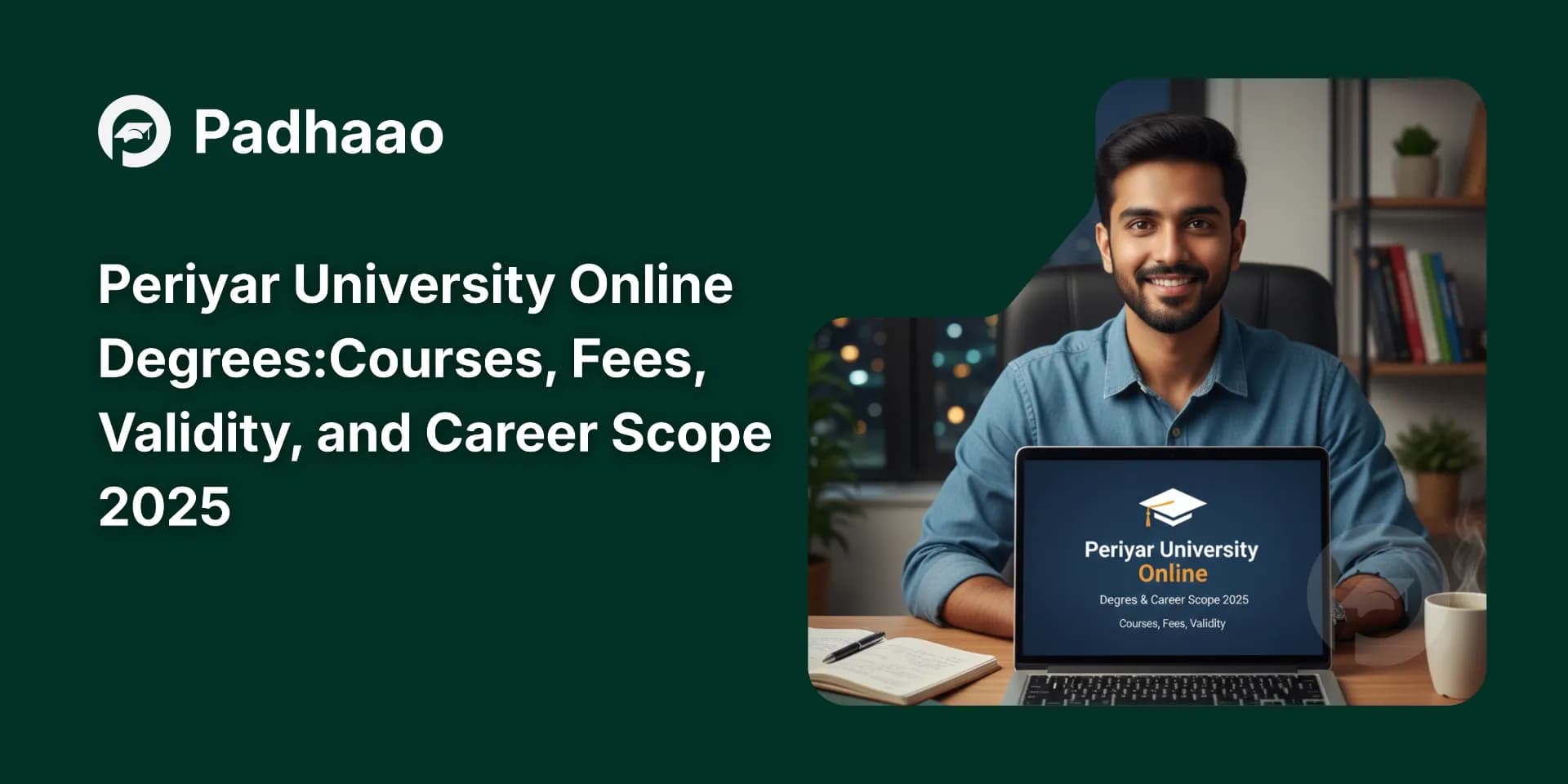 Periyar University Online Degrees: Courses, Fees, Validity, and Career Scope 2025