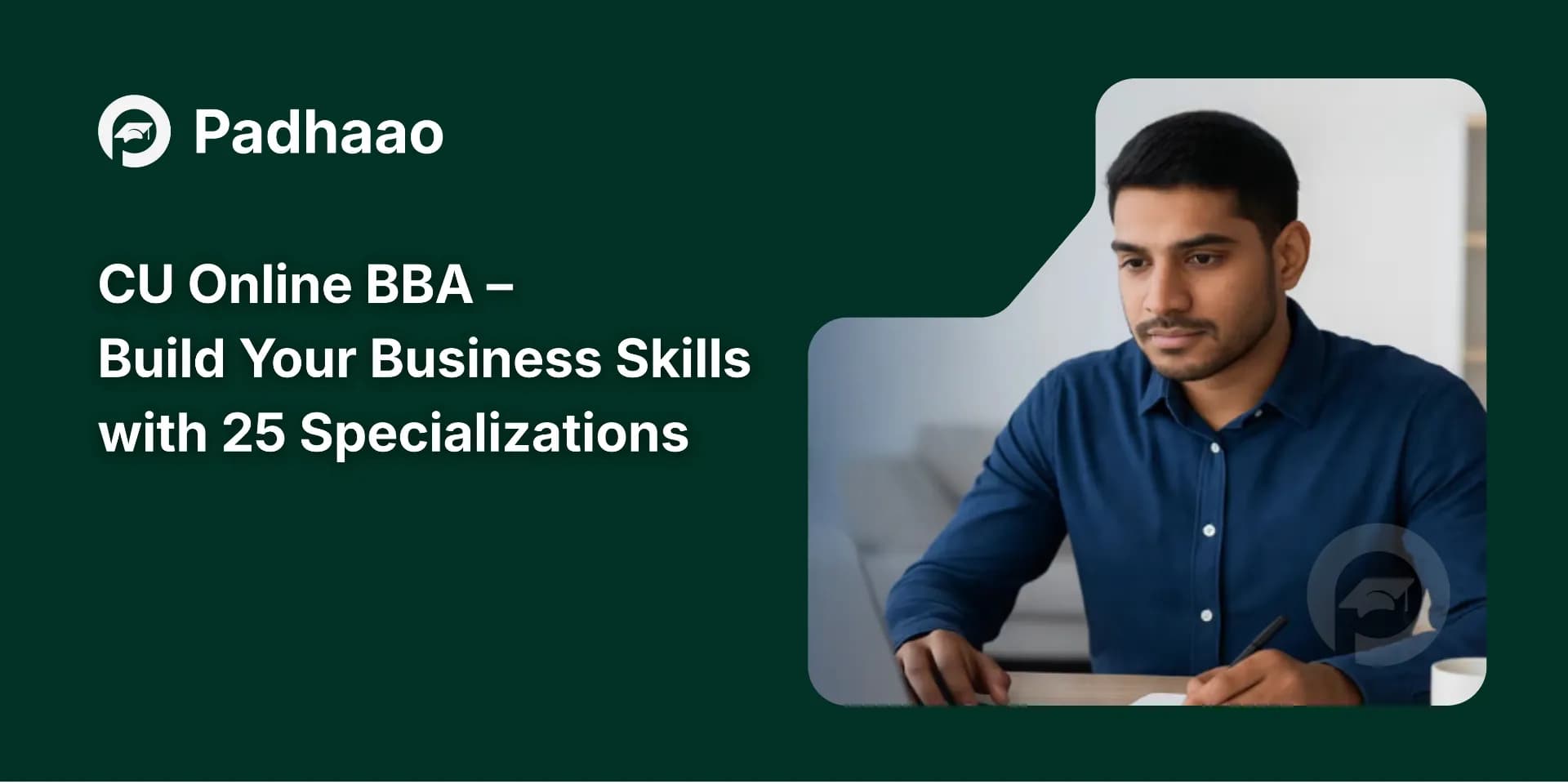CU Online BBA – Build Your Business Skills with 25 Specializations