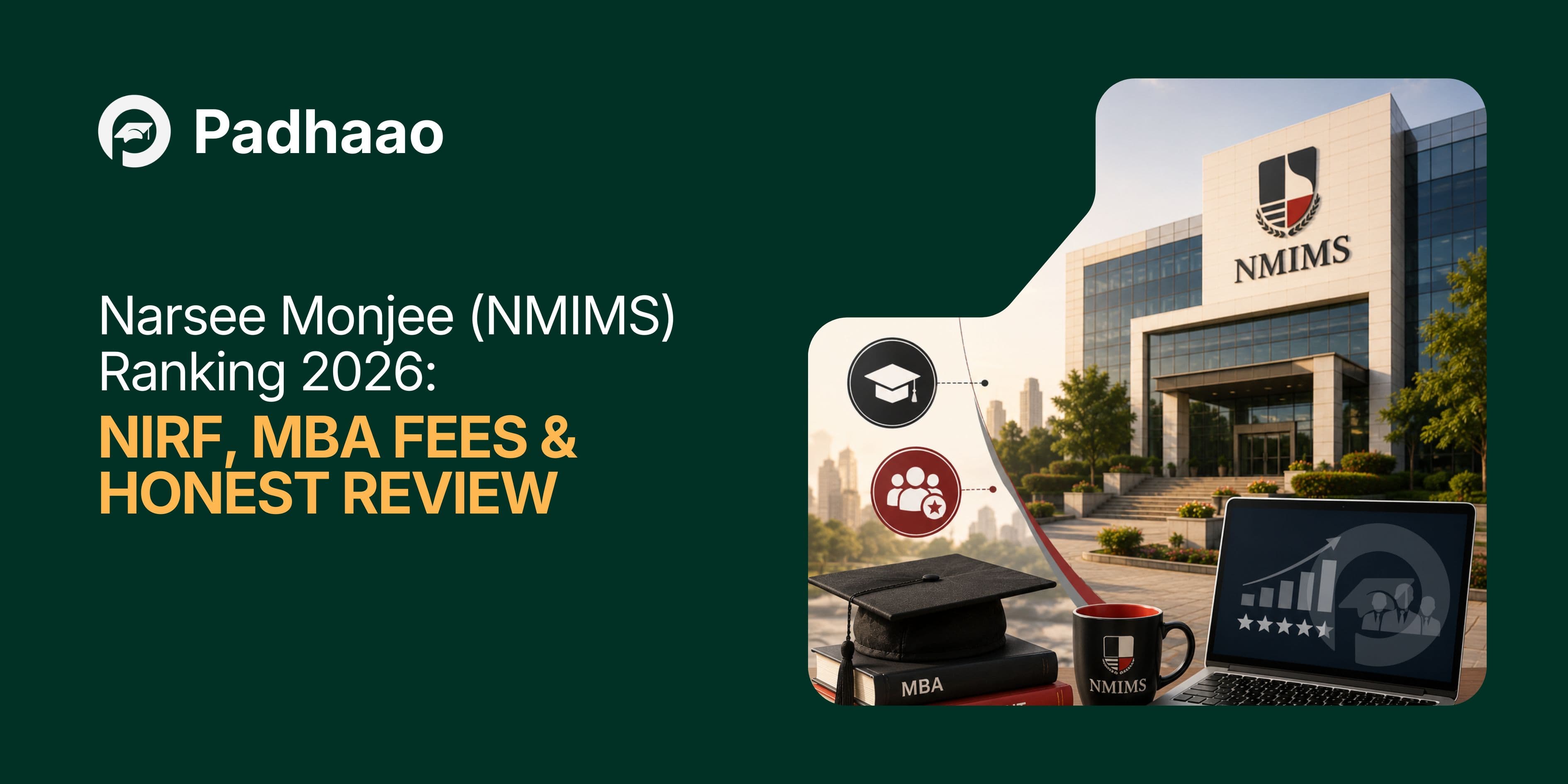 Narsee Monjee (NMIMS) Ranking 2026 — NIRF, MBA Fees & Honest Review