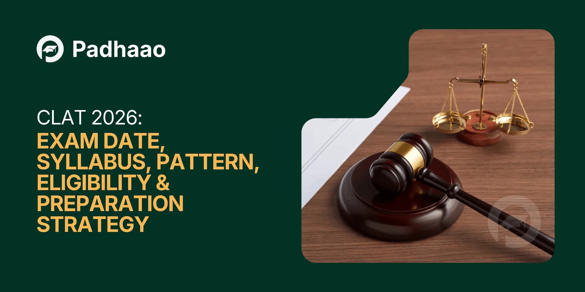 CLAT 2026: Exam Date, Syllabus, Pattern, Eligibility & Preparation Strategy