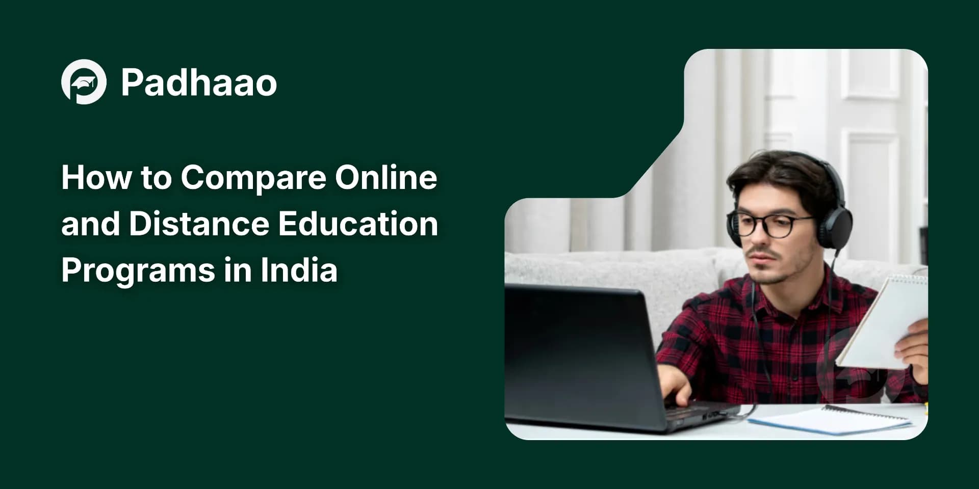 How to Compare Online and Distance Education Programs in India Effectively