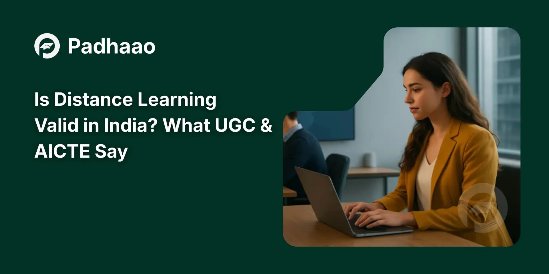 Is Distance Learning Valid in India? UGC, AICTE & DEB Rules (2026)